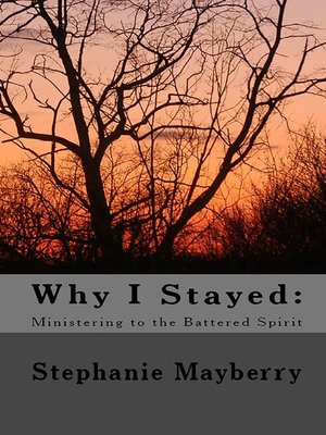 cover image of Why I Stayed